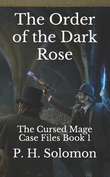 Paperback The Order of the Dark Rose Book