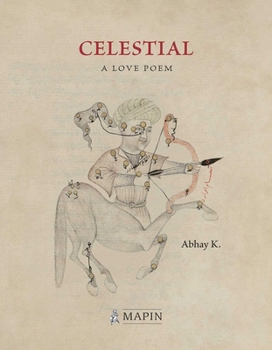 Hardcover Celestial: A Love Poem Book