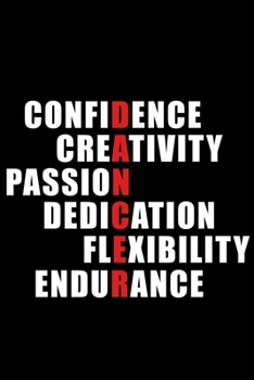 Dancer Characteristics: Ballet Dancer Lined Notebook / Journal Gift For a Ballerina, Ballet Dancer, 120 Pages, 6x9, Soft Cover.