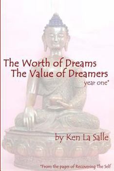 Paperback The Worth of Dreams The Value of Dreamers Book