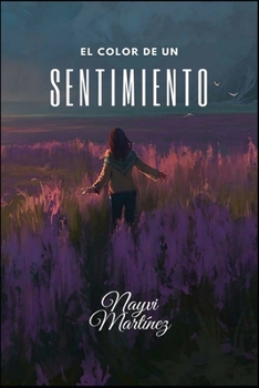 Paperback El color de un sentimiento [Spanish] Book