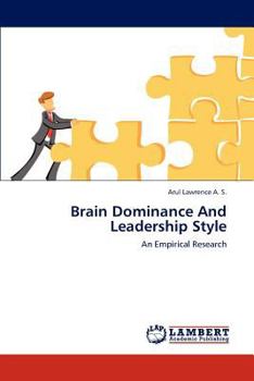 Paperback Brain Dominance And Leadership Style Book