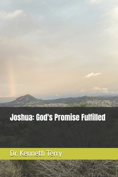 Joshua: God's Promise Fulfilled