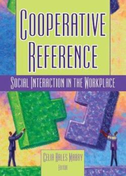 Hardcover Cooperative Reference: Social Interaction in the Workplace Book