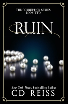 Ruin - Book #2 of the Corruption