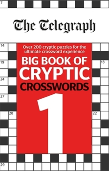 Paperback The Telegraph Big Book of Cryptic Crosswords 1 (The Telegraph Puzzle Books) Book