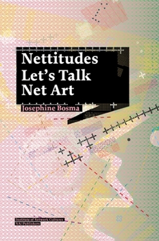 Paperback Nettitudes: Let's Talk Net Art Book