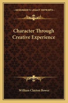 Character Through Creative Experience