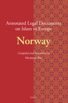 Paperback Annotated Legal Documents on Islam in Europe: Norway Book