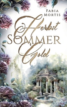 Paperback Herbstsommergold [German] Book