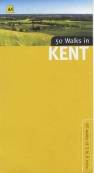 Paperback 50 Walks in Kent: 50 Walks of 3 to 8 Miles Book
