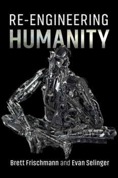 Hardcover Re-Engineering Humanity Book
