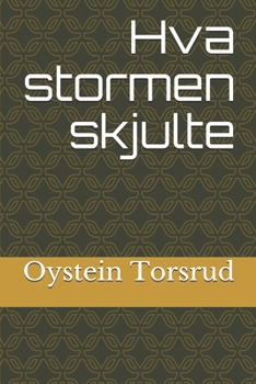 Paperback Hva stormen skjulte [Norwegian_Bokmal] Book