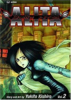 Battle Angel Alita: Tears of an Angel - Book #2 of the Battle Angel Alita / Gunnm