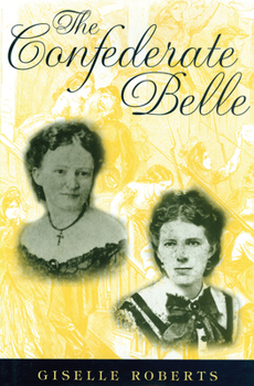 Hardcover The Confederate Belle Book