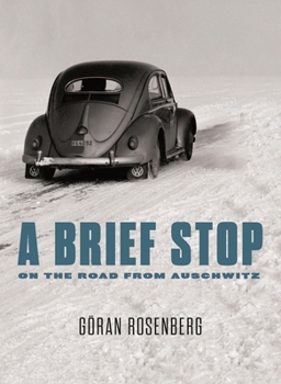 Hardcover A Brief Stop on the Road from Auschwitz: A Memoir Book