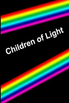 Paperback Children of Light: Book 1 Book