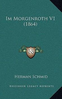 Paperback Im Morgenroth V1 (1864) [German] Book