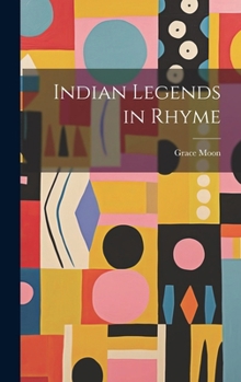 Hardcover Indian Legends in Rhyme Book