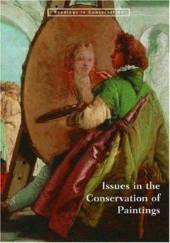 Paperback Issues in the Conservation of Paintings Book
