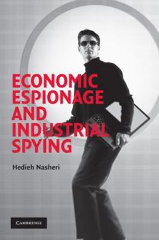 Economic Espionage and Industrial Spying (Cambridge Studies in Criminology) - Book  of the Cambridge Studies in Criminology