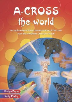 Paperback A-Cross the World Book