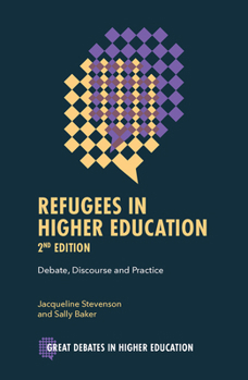 Paperback Refugees in Higher Education: Debate, Discourse and Practice Book