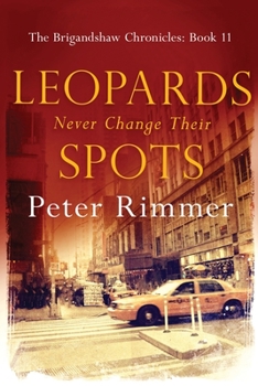 Paperback Leopards Never Change Their Spots Book