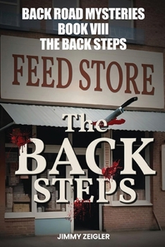 Paperback Back Road Mysteries Book VIII: The Back Steps Book