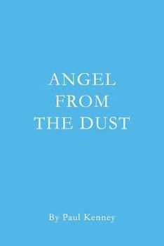Paperback Angel from the Dust Book