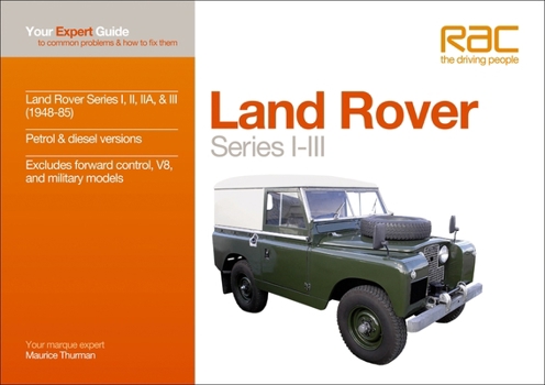 Paperback Land Rover Series I-III: Your Expert Guide to Common Problems & How to Fix Them Book