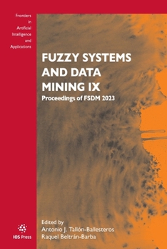 Paperback Fuzzy Systems and Data Mining IX: Proceedings of FSDM 2023 Book