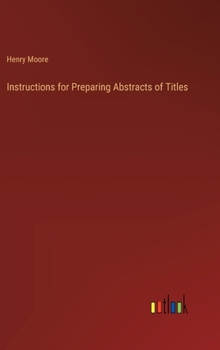 Hardcover Instructions for Preparing Abstracts of Titles Book