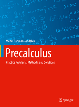 Hardcover Precalculus: Practice Problems, Methods, and Solutions Book