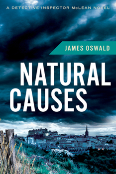 Natural Causes - Book #1 of the Inspector McLean