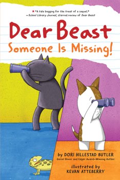 Dear Beast: Someone Is Missing! - Book #3 of the Dear Beast