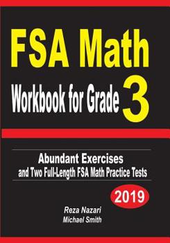 Paperback FSA Math Workbook for Grade 3: Abundant Exercises and Two Full-Length FSA Math Practice Tests Book
