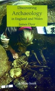 Paperback Discovering Archaeology in England & Wales Book
