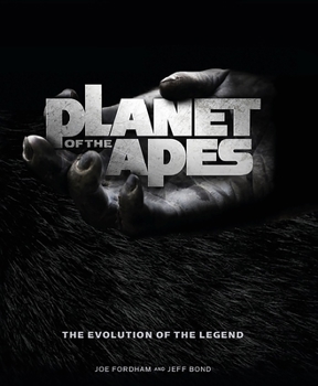 Hardcover Planet of the Apes: The Evolution of the Legend Book
