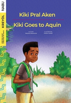 Paperback Kiki Goes to Aquin / Kiki Pral Aken Book
