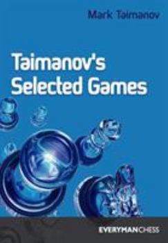 Paperback Taimanov's Selected Games Book