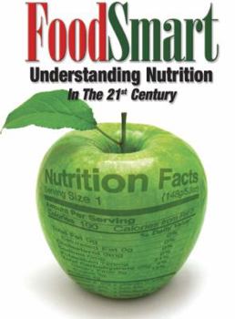 Hardcover Foodsmart: Understanding Nutrition in the 21st Century Book