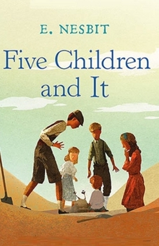 Five Children and It Illustrated