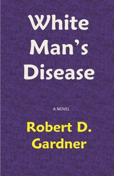 Paperback White Man's Disease Book