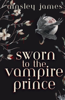 Paperback Sworn to the Vampire Prince Book