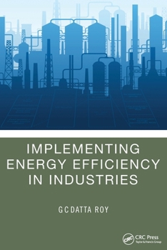 Paperback Implementing Energy Efficiency in Industries Book