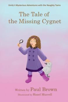 Paperback The Tale of the Missing Cygnet - Paperback Book
