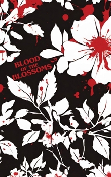Paperback Blood of the Blossoms: Grid City Book