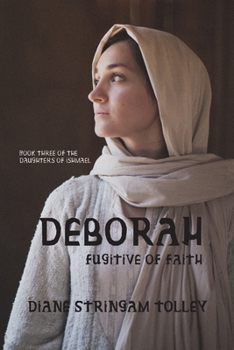 Paperback Deborah: Fugitive of Faith Book