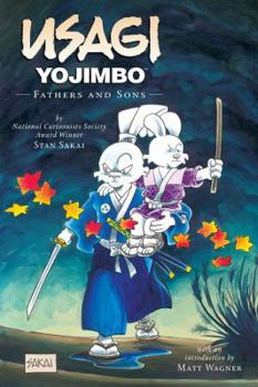 Fathers and Sons - Book #19 of the Usagi Yojimbo
